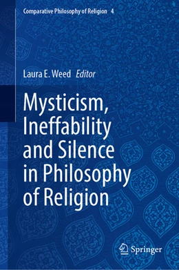 Abbildung von Weed | Mysticism, Ineffability and Silence in Philosophy of Religion | 1. Auflage | 2023 | beck-shop.de