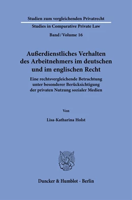 Abbildung von Holst | Außerdienstliches Verhalten des Arbeitnehmers im deutschen und im englischen Recht. | 1. Auflage | 2022 | 16 | beck-shop.de
