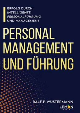 Abbildung von Wüstermann | Personalmanagement und Führung | 1. Auflage | 2022 | beck-shop.de