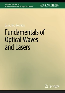 Abbildung von Yoshida | Fundamentals of Optical Waves and Lasers | 1. Auflage | 2023 | beck-shop.de