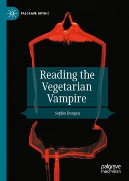 Abbildung von Dungan | Reading the Vegetarian Vampire | 1. Auflage | 2022 | beck-shop.de