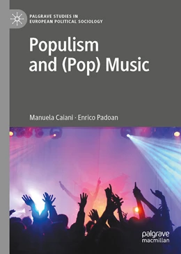 Abbildung von Caiani / Padoan | Populism and (Pop) Music | 1. Auflage | 2023 | beck-shop.de