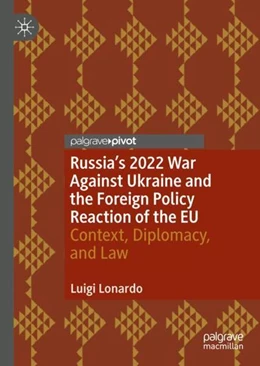 Abbildung von Lonardo | Russia's 2022 War Against Ukraine and the Foreign Policy Reaction of the EU | 1. Auflage | 2023 | beck-shop.de