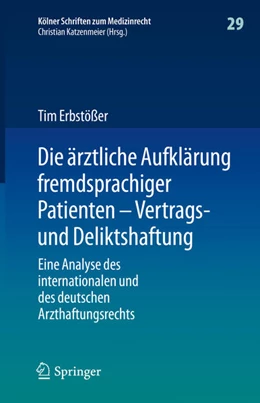 Abbildung von Erbstößer | Die ärztliche Aufklärung fremdsprachiger Patienten - Vertrags- und Deliktshaftung | 1. Auflage | 2022 | beck-shop.de