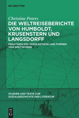 Abbildung von Peters | Die Weltreiseberichte von Humboldt, Krusenstern und Langsdorff | 1. Auflage | 2022 | beck-shop.de