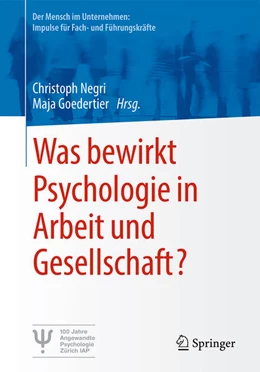 Abbildung von Negri / Goedertier | Was bewirkt Psychologie in Arbeit und Gesellschaft? | 1. Auflage | 2023 | beck-shop.de