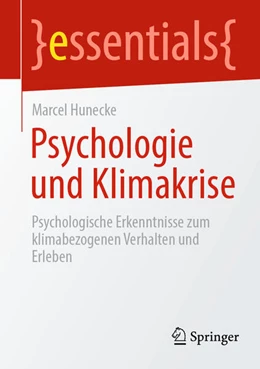 Abbildung von Hunecke | Psychologie und Klimakrise | 1. Auflage | 2022 | beck-shop.de