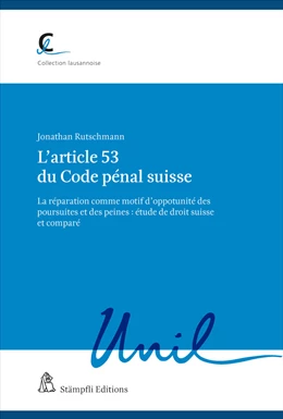 Abbildung von Rutschmann | L'article 53 du Code pénal suisse | 1. Auflage | 2022 | 89 | beck-shop.de