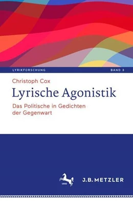 Abbildung von Cox | Lyrische Agonistik | 1. Auflage | 2023 | beck-shop.de