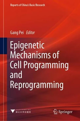 Abbildung von Pei | Epigenetic Mechanisms of Cell Programming and Reprogramming | 1. Auflage | 2023 | beck-shop.de