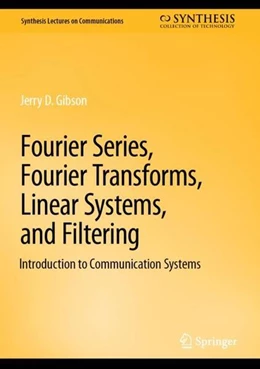 Abbildung von Gibson | Fourier Transforms, Filtering, Probability and Random Processes | 1. Auflage | 2023 | beck-shop.de