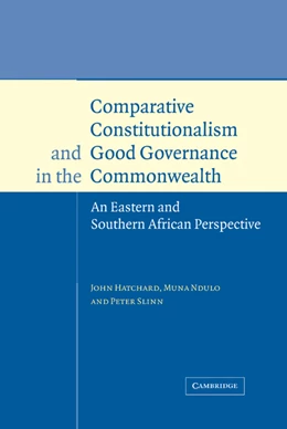 Abbildung von Hatchard / Ndulo | Comparative Constitutionalism and Good Governance in the Commonwealth | 1. Auflage | 2004 | beck-shop.de