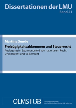 Abbildung von Sunde | Freizügigkeitsabkommen und Steuerrecht | 1. Auflage | 2018 | 21 | beck-shop.de