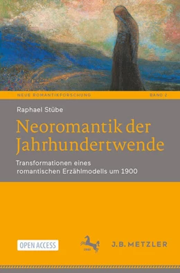Abbildung von Stübe | Neoromantik der Jahrhundertwende | 1. Auflage | 2023 | 2 | beck-shop.de