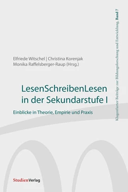 Abbildung von Korenjak / Raffelsberger-Raup | LesenSchreibenLesen in der Sekundarstufe I | 1. Auflage | 2022 | 7 | beck-shop.de