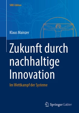 Abbildung von Mainzer | Zukunft durch nachhaltige Innovation | 1. Auflage | 2023 | beck-shop.de