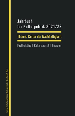 Abbildung von Kröger / Mohr | Jahrbuch für Kulturpolitik 2021/22 | 1. Auflage | 2022 | beck-shop.de