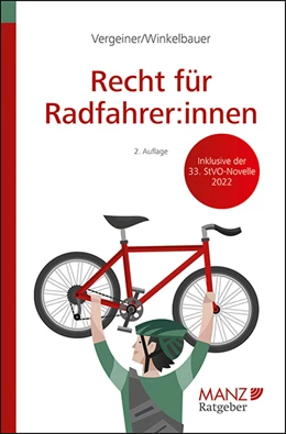 Abbildung von Vergeiner / Winkelbauer | Recht für Radfahrer:innen | 2. Auflage | 2023 | beck-shop.de
