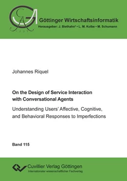 Abbildung von Riquel | On the Design of Service Interaction with Conversational Agents | 1. Auflage | 2022 | beck-shop.de