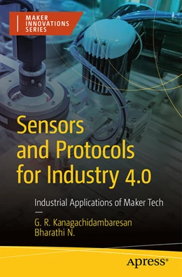 Abbildung von Kanagachidambaresan / N | Sensors and Protocols for Industry 4.0 | 1. Auflage | 2023 | beck-shop.de