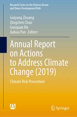 Abbildung von Zhuang / Chao | Annual Report on Actions to Address Climate Change (2019) | 1. Auflage | 2023 | beck-shop.de