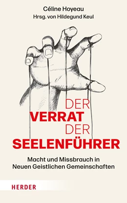 Abbildung von Hoyeau | Der Verrat der Seelenführer | 1. Auflage | 2023 | beck-shop.de