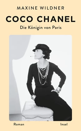 Abbildung von Wildner | Coco Chanel. Die Königin von Paris | 3. Auflage | 2023 | beck-shop.de