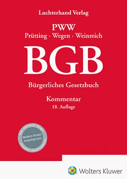 Abbildung von Prütting / Wegen | BGB - Kommentar | 18. Auflage | 2023 | beck-shop.de