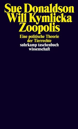 Abbildung von Donaldson / Kymlicka | Zoopolis | 1. Auflage | 2023 | beck-shop.de