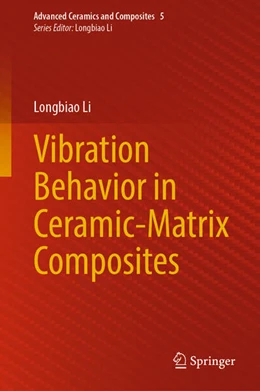 Abbildung von Li | Vibration Behavior in Ceramic-Matrix Composites | 1. Auflage | 2022 | beck-shop.de