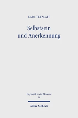 Abbildung von Tetzlaff | Selbstsein und Anerkennung | 1. Auflage | 2022 | 39 | beck-shop.de