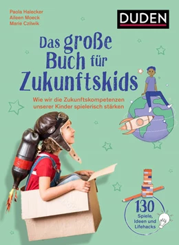 Abbildung von Halecker / Czilwik | Das große Buch für Zukunftskids | 1. Auflage | 2023 | beck-shop.de