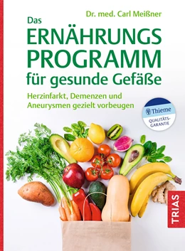 Abbildung von Meißner | Das Ernährungs-Programm für gesunde Gefäße | 1. Auflage | 2023 | beck-shop.de