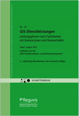 Abbildung von Geoinformationssysteme (GIS) - Leistungsphasen nach Fachthemen | 2. Auflage | 2022 | 10 | beck-shop.de