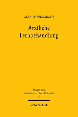 Abbildung von Herkenrath | Ärztliche Fernbehandlung | 1. Auflage | 2022 | 5 | beck-shop.de