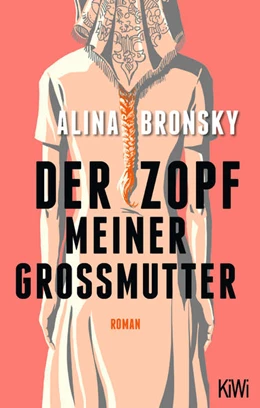 Abbildung von Bronsky | Der Zopf meiner Großmutter | 1. Auflage | 2023 | beck-shop.de