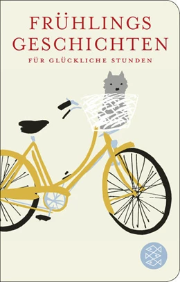 Abbildung von Schneider | Frühlingsgeschichten für glückliche Stunden | 1. Auflage | 2023 | beck-shop.de
