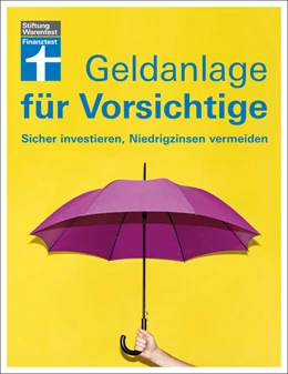 Abbildung von Trichtl / Wittrock | Geldanlage für Vorsichtige | 1. Auflage | 2023 | beck-shop.de