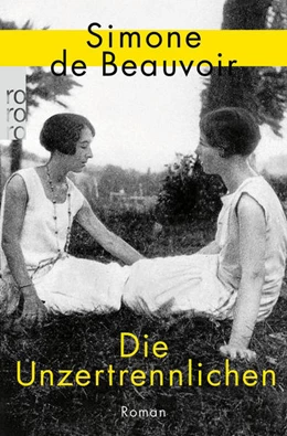 Abbildung von Beauvoir | Die Unzertrennlichen | 1. Auflage | 2023 | beck-shop.de