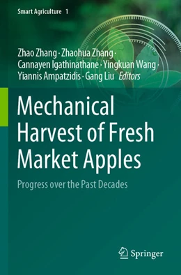 Abbildung von Zhang / Liu | Mechanical Harvest of Fresh Market Apples | 1. Auflage | 2022 | beck-shop.de