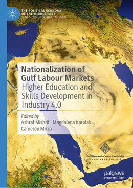 Abbildung von Mishrif / Mirza | Nationalization of Gulf Labour Markets | 1. Auflage | 2023 | beck-shop.de