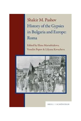 Abbildung von Shakir M. Pashov. History of the Gypsies in Bulgaria and Europe: Roma | 1. Auflage | 2023 | 1 | beck-shop.de