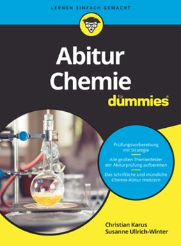 Abbildung von Karus / Ullrich-Winter | Abitur Chemie für Dummies | 1. Auflage | 2023 | beck-shop.de