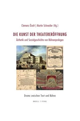 Abbildung von Özelt / Schneider | Die Kunst der Theatereröffnung | 1. Auflage | 2024 | 3 | beck-shop.de