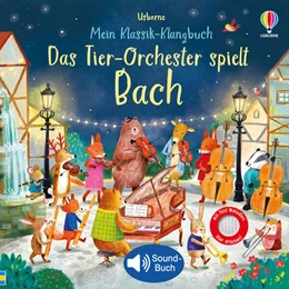 Abbildung von Taplin | Mein Klassik-Klangbuch: Das Tier-Orchester spielt Bach | 1. Auflage | 2023 | beck-shop.de