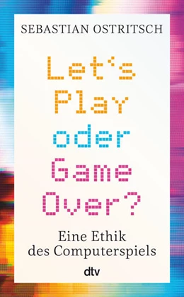 Abbildung von Ostritsch | Let's Play oder Game Over? | 1. Auflage | 2023 | beck-shop.de