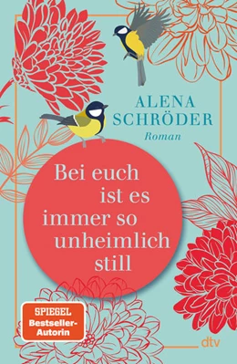 Abbildung von Schröder | Bei euch ist es immer so unheimlich still | 1. Auflage | 2023 | beck-shop.de