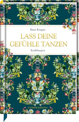 Abbildung von Kruppa | Laß deine Gefühle tanzen | 1. Auflage | 2023 | beck-shop.de