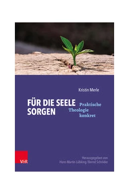 Abbildung von Merle / Wehrmann-Kutsche | Für die Seele sorgen | 1. Auflage | 2024 | beck-shop.de
