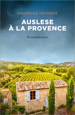 Abbildung von Heineke | Auslese à la Provence | 1. Auflage | 2023 | beck-shop.de